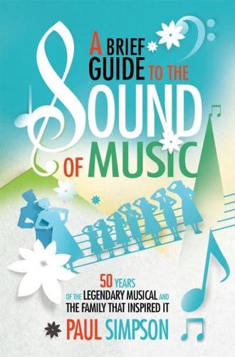 A Brief Guide to The Sound of Music