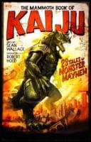 The Mammoth Book of Kaiju