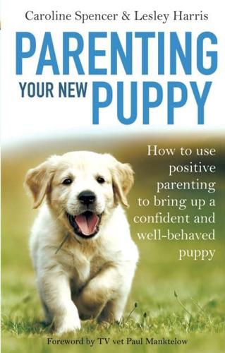 Parenting Your New Puppy