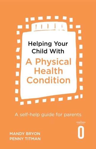 Helping Your Child With a Physical Health Condition