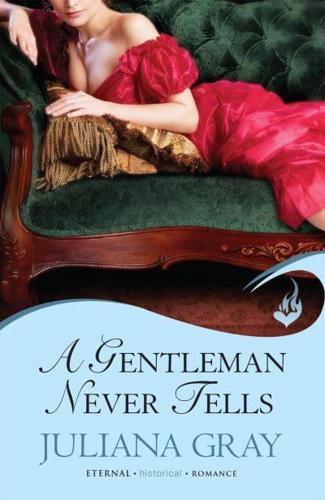 A Gentleman Never Tells
