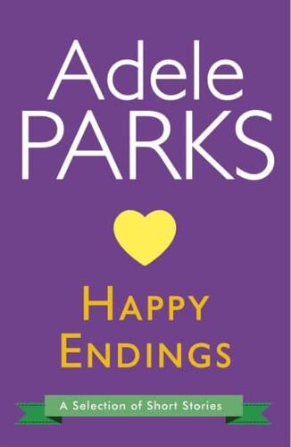 Happy Endings: A Selection Of Short Stories