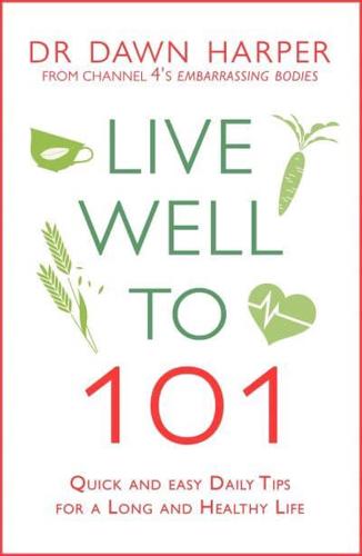 Live Well to 101