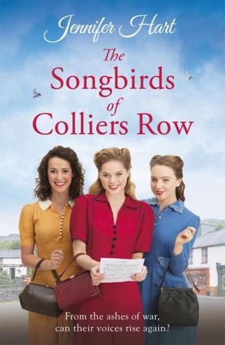 The Songbirds of Colliers Row
