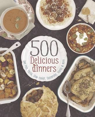 500 Delicious Dinners