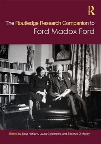 The Ashgate Research Companion to Ford Madox Ford