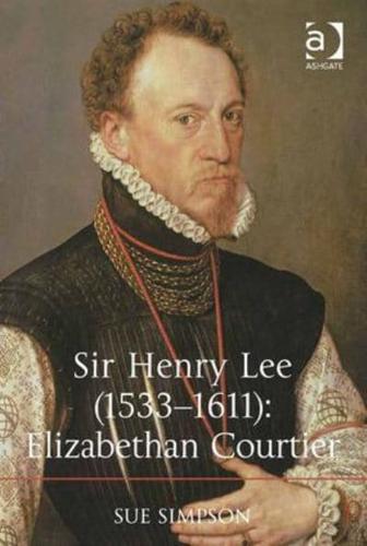 Sir Henry Lee (1533-1611)