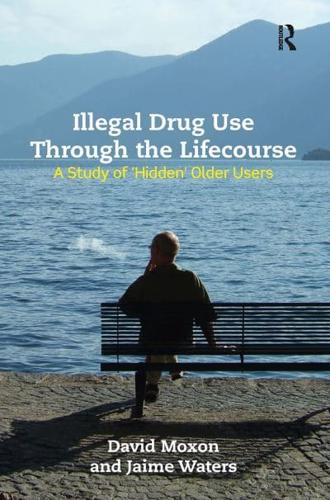 Illegal Drug Use Through the Lifecourse