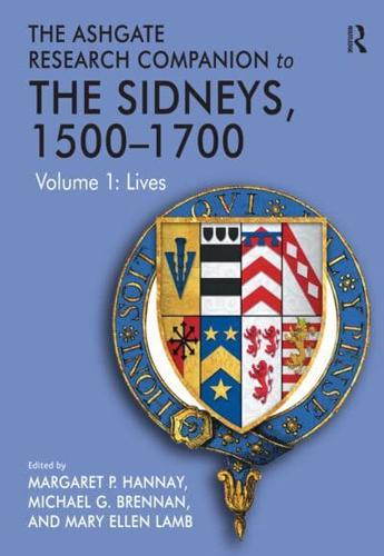 The Ashgate Research Companion to the Sidneys, 1500-1700