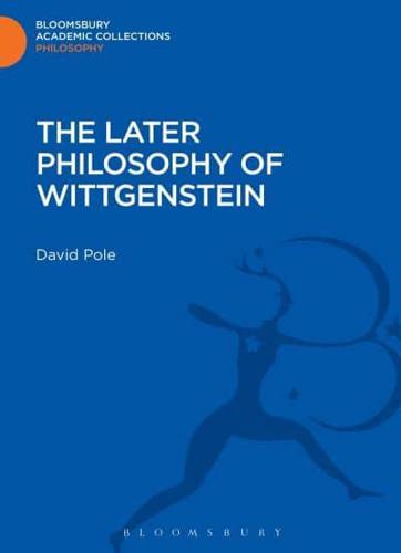 The Later Philosophy of Wittgenstein