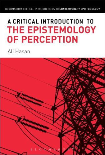 A Critical Introduction to the Epistemology of Perception