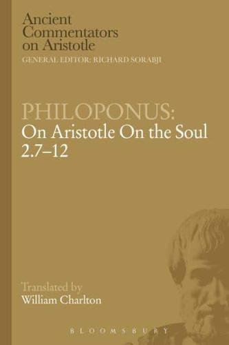 Philoponus: On Aristotle on the Soul 2.7-12