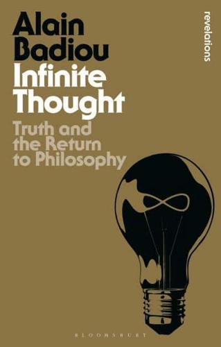 Infinite Thought: Truth and the Return to Philosophy