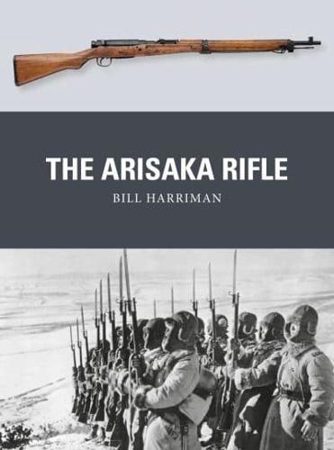 The Arisaka Rifle
