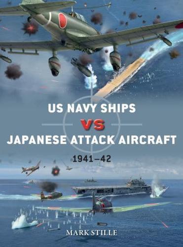 US Navy Ships Vs Japanese Attack Aircraft