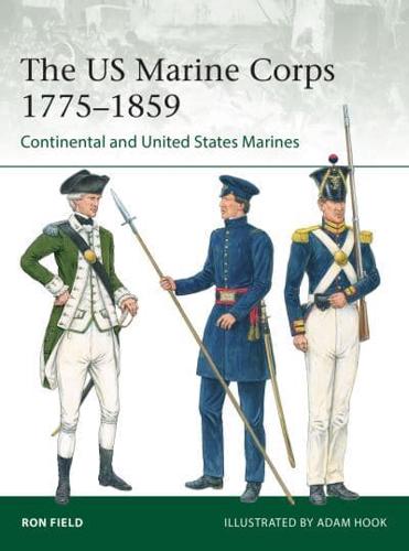 The US Marine Corps 1775-1859
