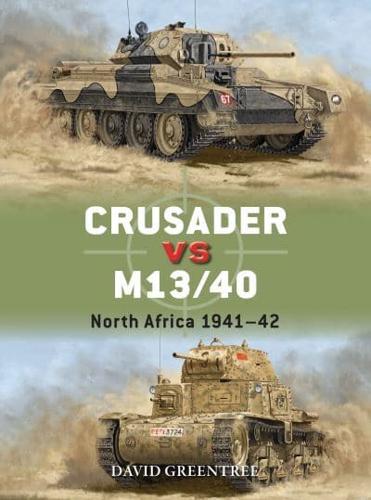 Crusader Vs M13/40