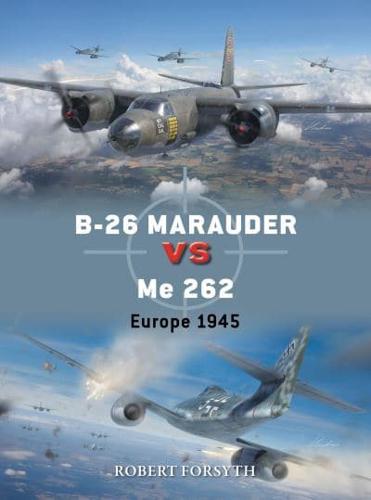 B-26 Marauder Vs Me 262