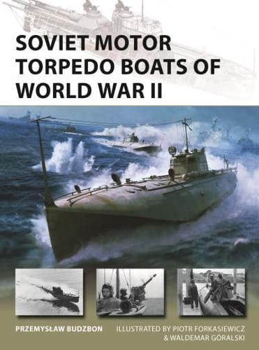 Soviet Motor Torpedo Boats of World War II