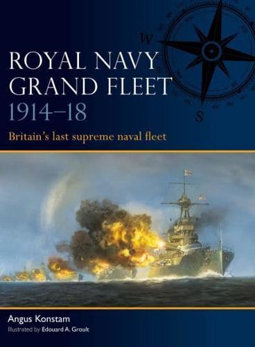 Royal Navy Grand Fleet 1914-18