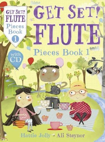 Get Set! Flute. Pieces Book 1