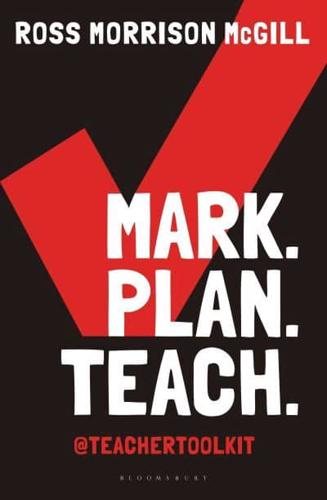 Mark, Plan, Teach