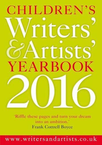 Children's Writers' & Artists' Yearbook 2016