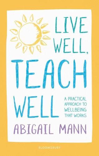 Live Well, Teach Well