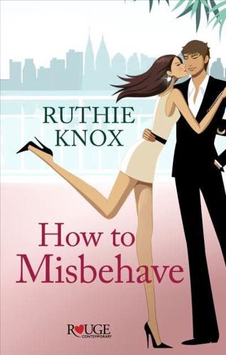 How to Misbehave