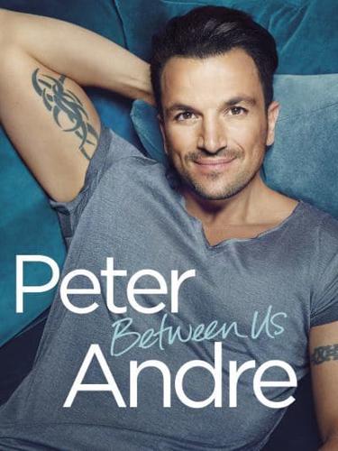 Peter Andre - My Story