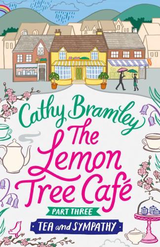 The Lemon Tree Café. Part Three