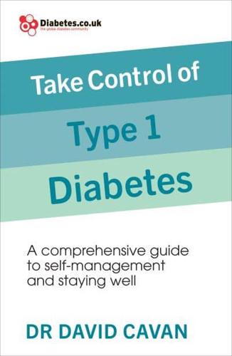Take Control of Your Type 1 Diabetes