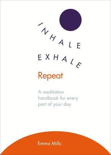 Inhale. Exhale. Repeat