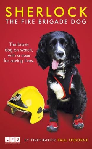 The Fire Brigade Dog