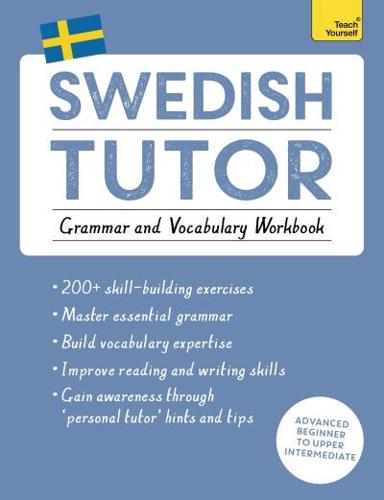 Swedish Tutor Grammar and Vocabulary Workbook