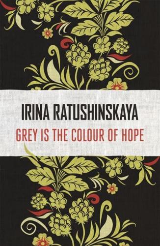 Grey Is the Colour of Hope