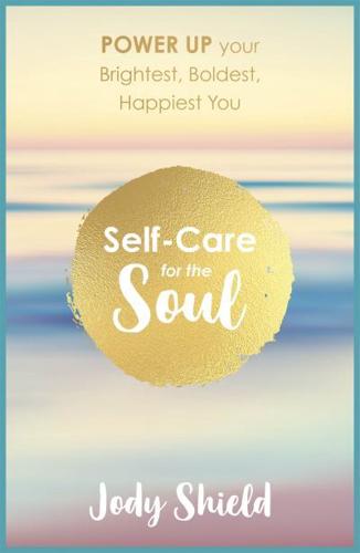 Self-Care for the Soul