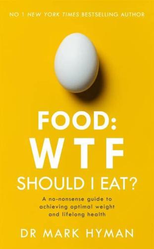 Food - WTF Should I Eat?