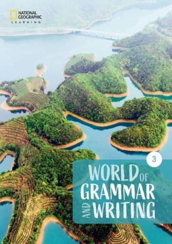 World of Grammar and Writing. Level 3 Student's Book