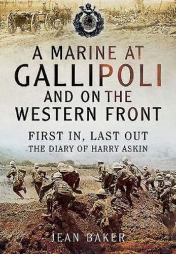 A Marine at Gallipoli and on the Western Front