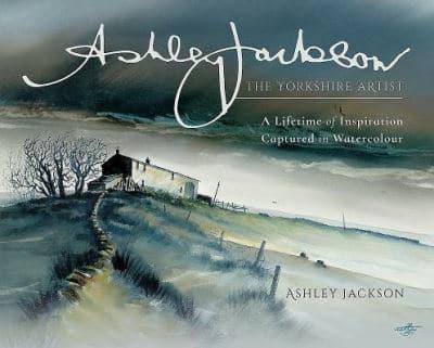 Ashley Jackson : The Yorkshire Artist