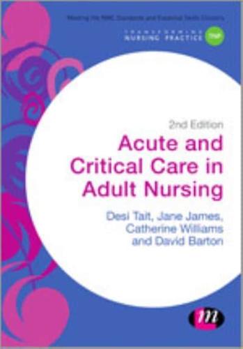 Acute and Critical Care in Adult Nursing