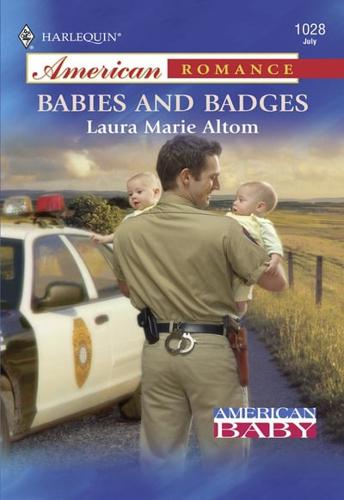 Babies and Badges