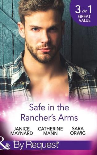 Safe in the Rancher's Arms