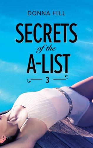 Secrets of the A-List. Episode 3 of 12