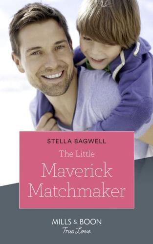 The Little Maverick Matchmaker