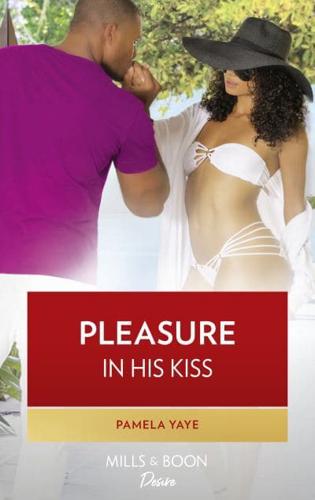 Pleasure in His Kiss
