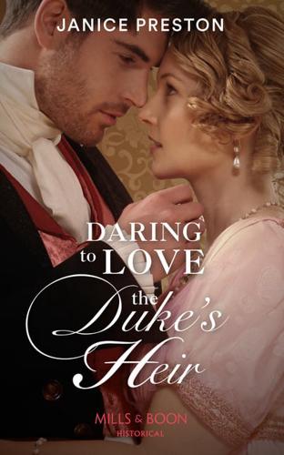 Daring to Love the Duke's Heir