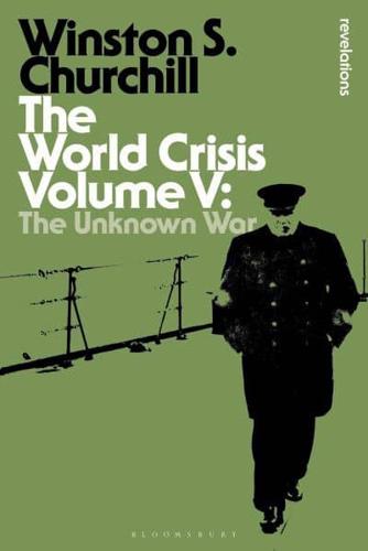 The World Crisis Volume V