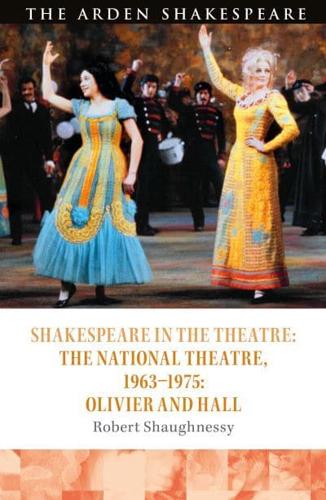 Shakespeare and the National Theatre, 1963-1975
